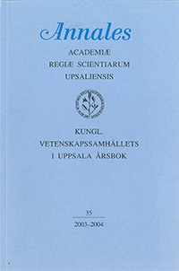 Kungl. Vetenskapssamhällets i Uppsala årsbok 35/2003-2004