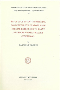 Influence of environmental conditions on potatoes with special reference to plant breeding under Swedish conditions